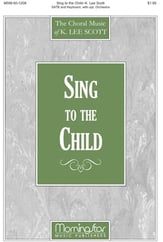 Sing to the Child SATB choral sheet music cover